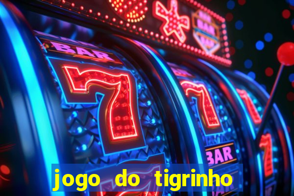 jogo do tigrinho ta pagando